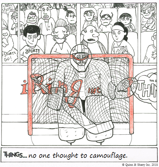 THINGS... no one thought to camouflage 