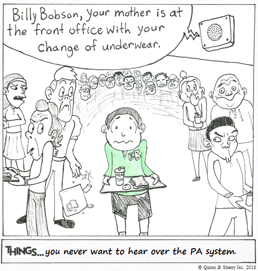 THINGS... you never want to hear over the PA system